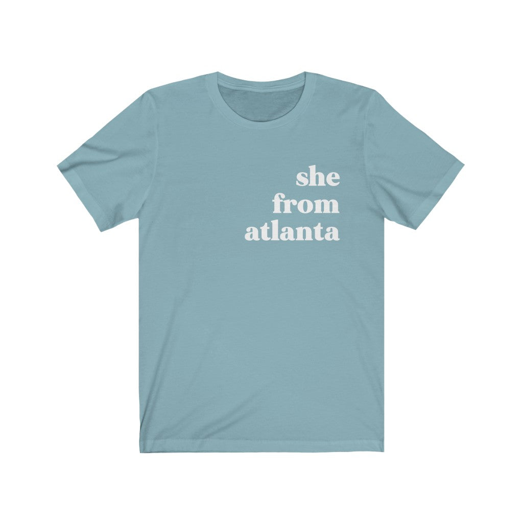 She From Atlanta - Unisex Jersey Short Sleeve Tee