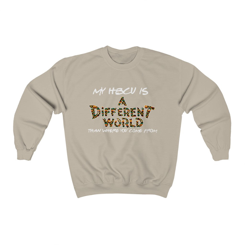 A Different World - HBCU (Sweatshirt)