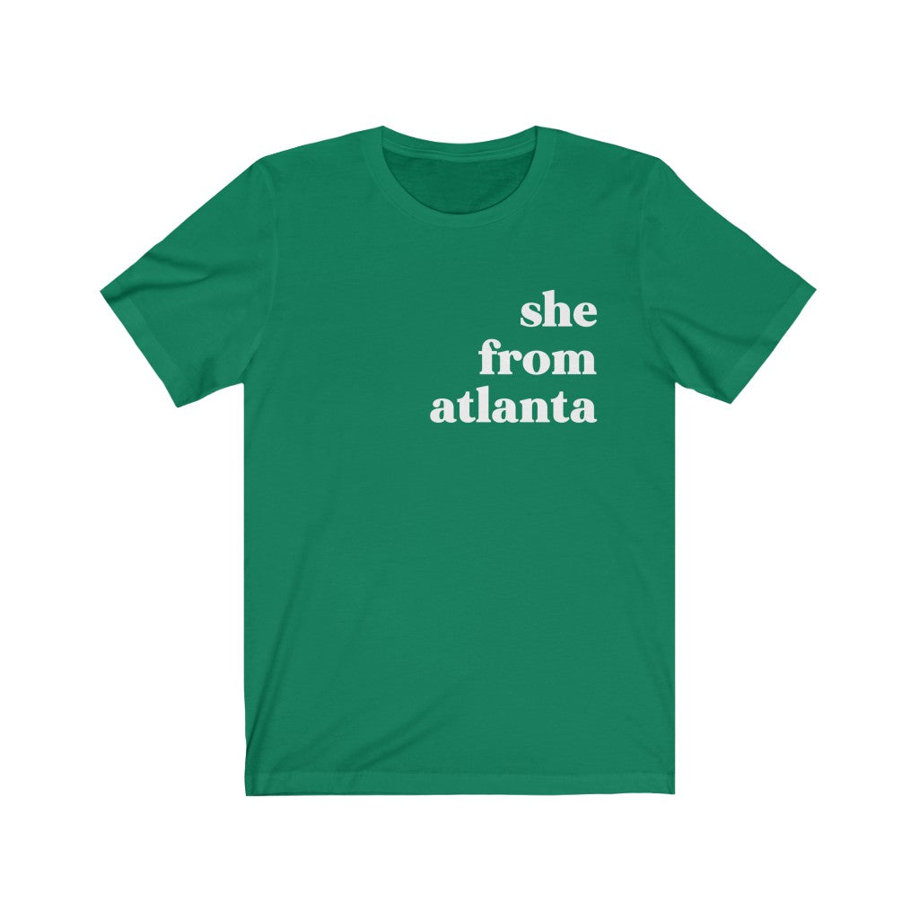 She From Atlanta - Unisex Jersey Short Sleeve Tee