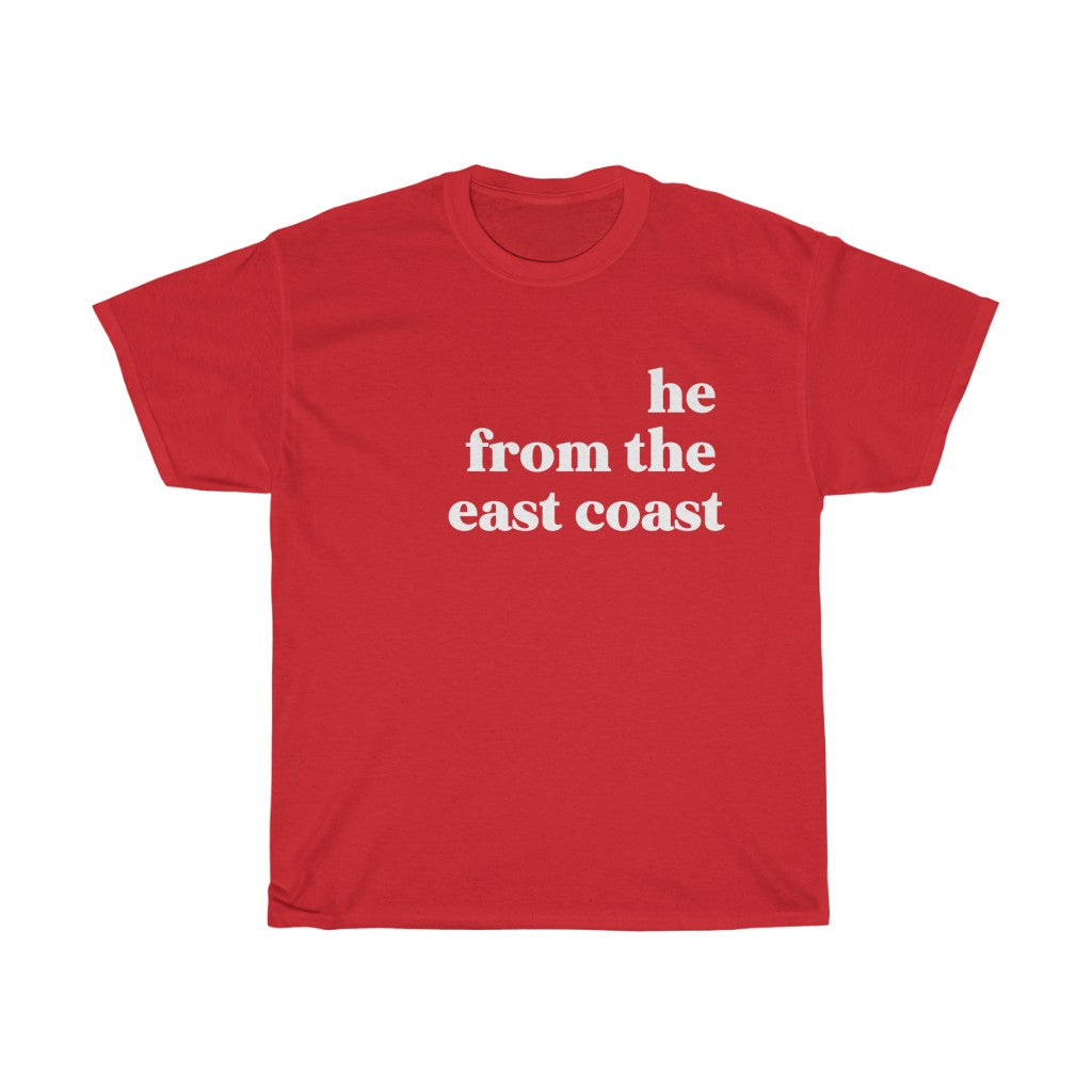He From the East Coast - Unisex Heavy Cotton Tee