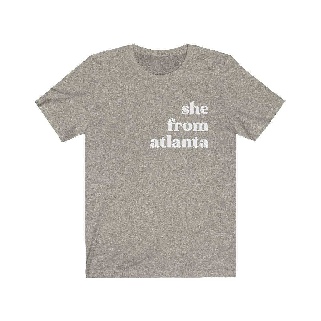 She From Atlanta - Unisex Jersey Short Sleeve Tee