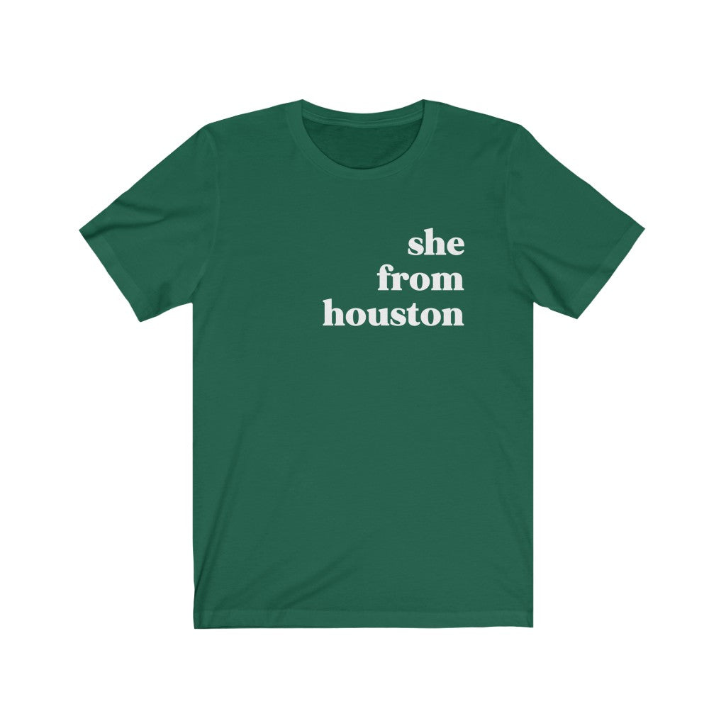 She From Houston - Unisex Jersey Short Sleeve Tee
