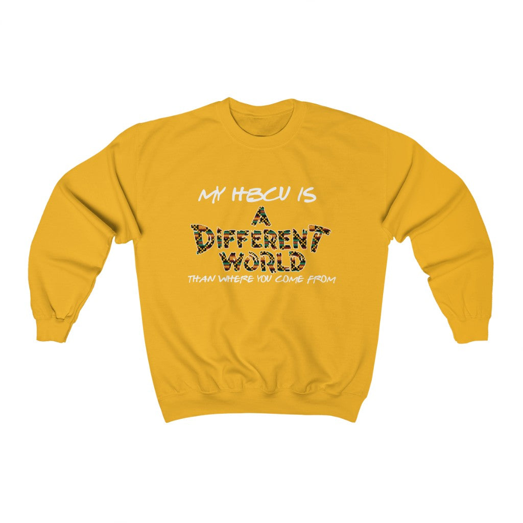 A Different World - HBCU (Sweatshirt)
