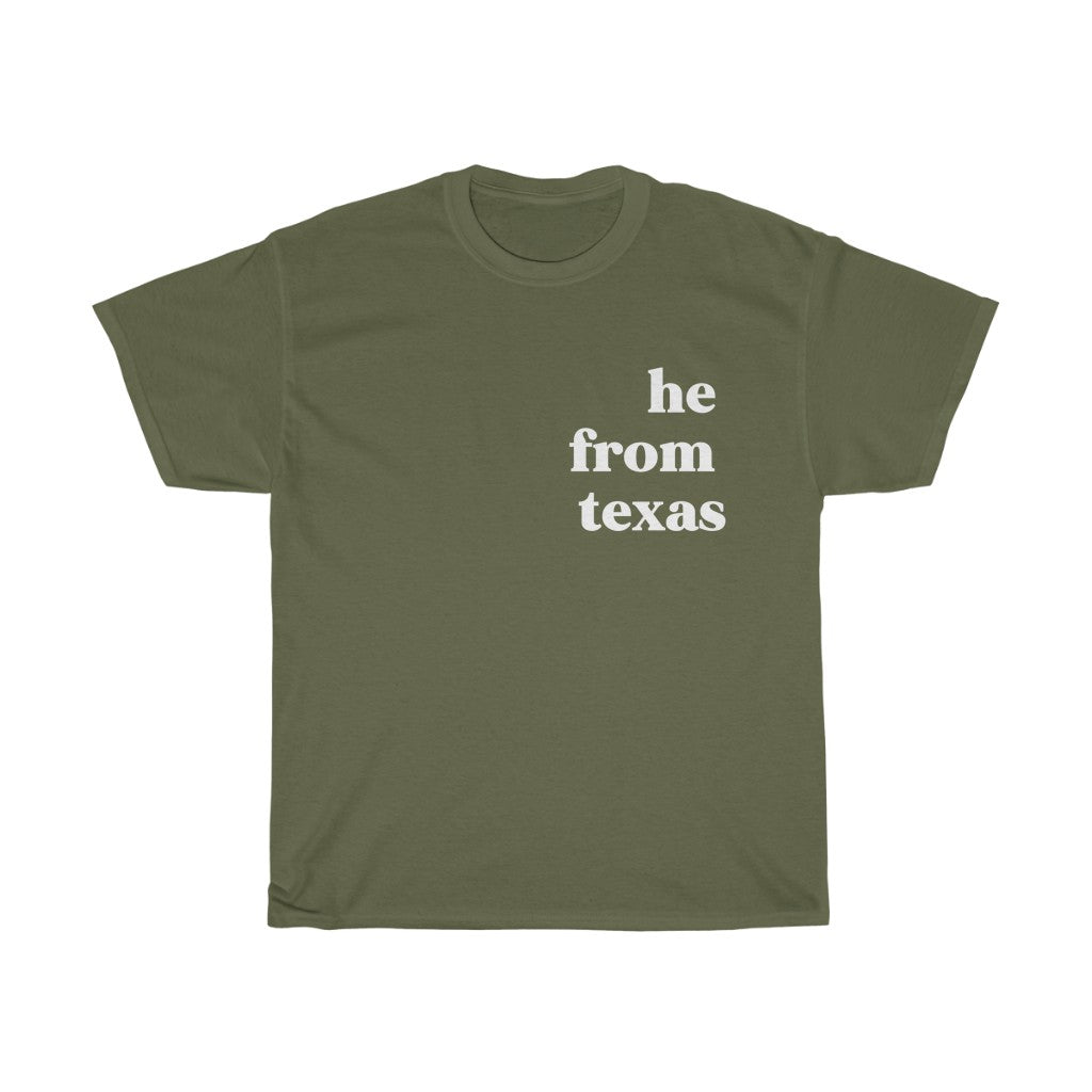 He From Texas - Unisex Heavy Cotton Tee