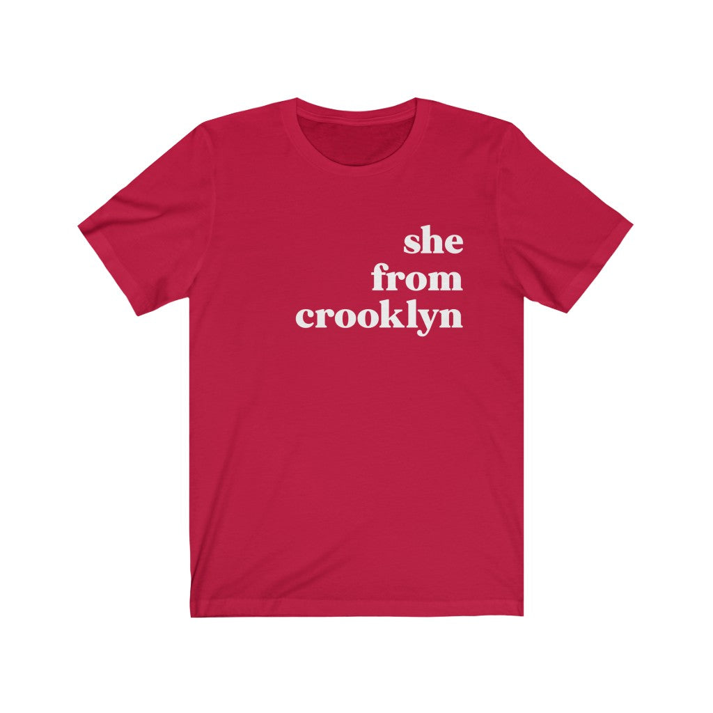 She From Crooklyn - Unisex Jersey Short Sleeve Tee