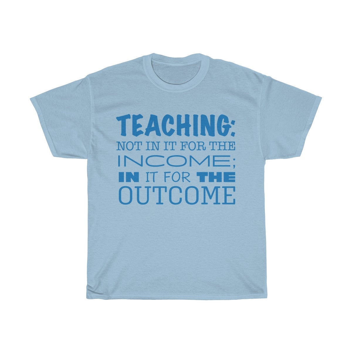 Teaching For The Outcome