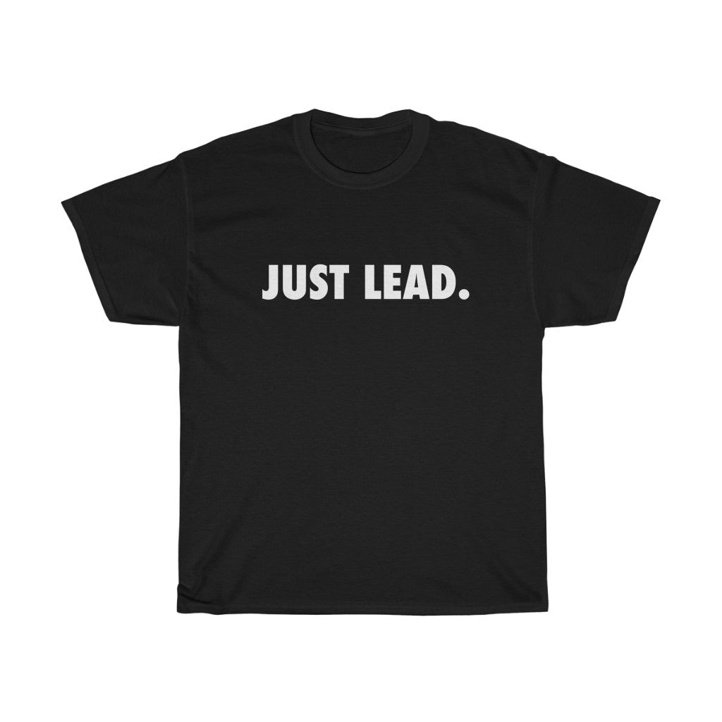 Just Lead