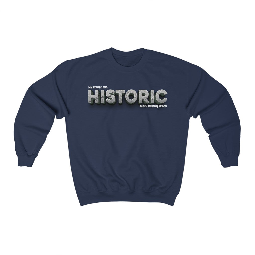 HISTORIC (Sweatshirt)
