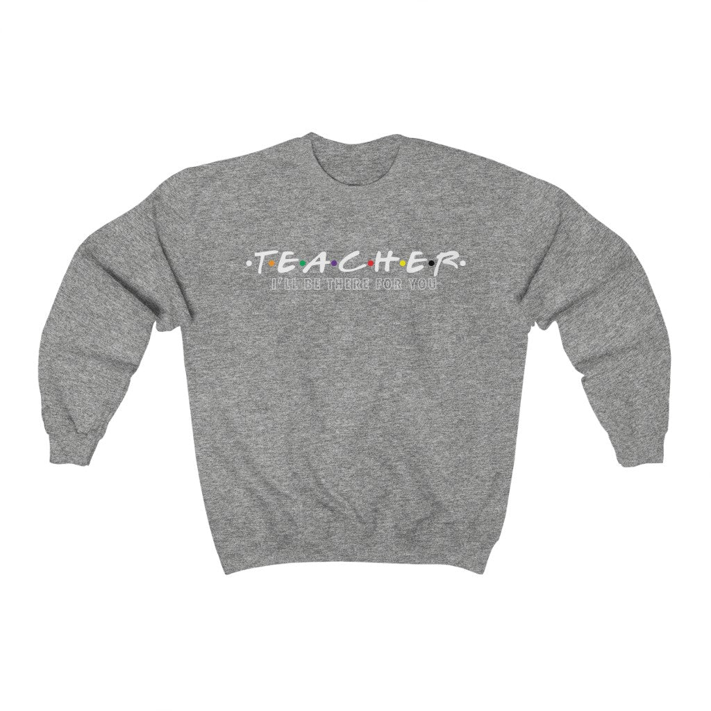 Teacher (Friends) - Crewneck Sweatshirt