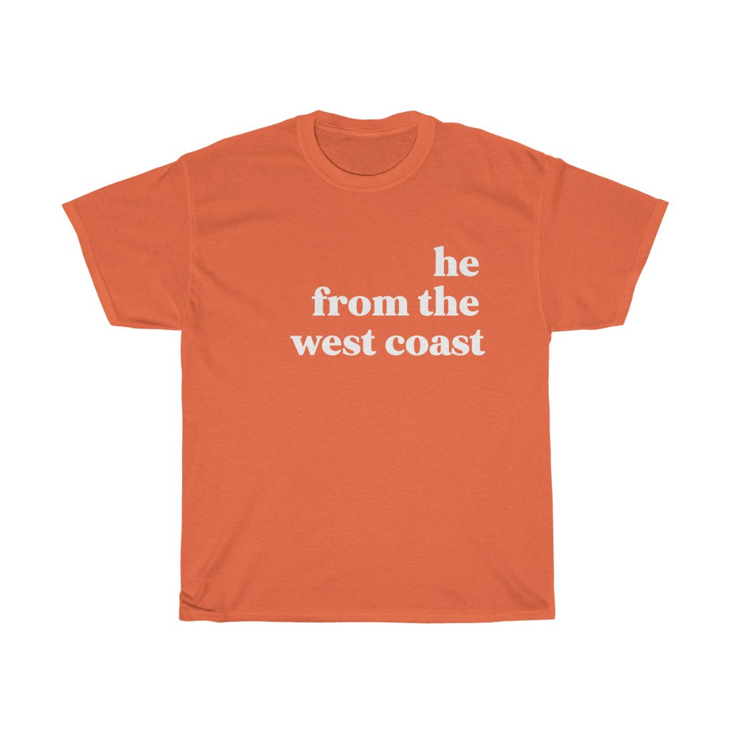 He From the West Coast - Unisex Heavy Cotton Tee