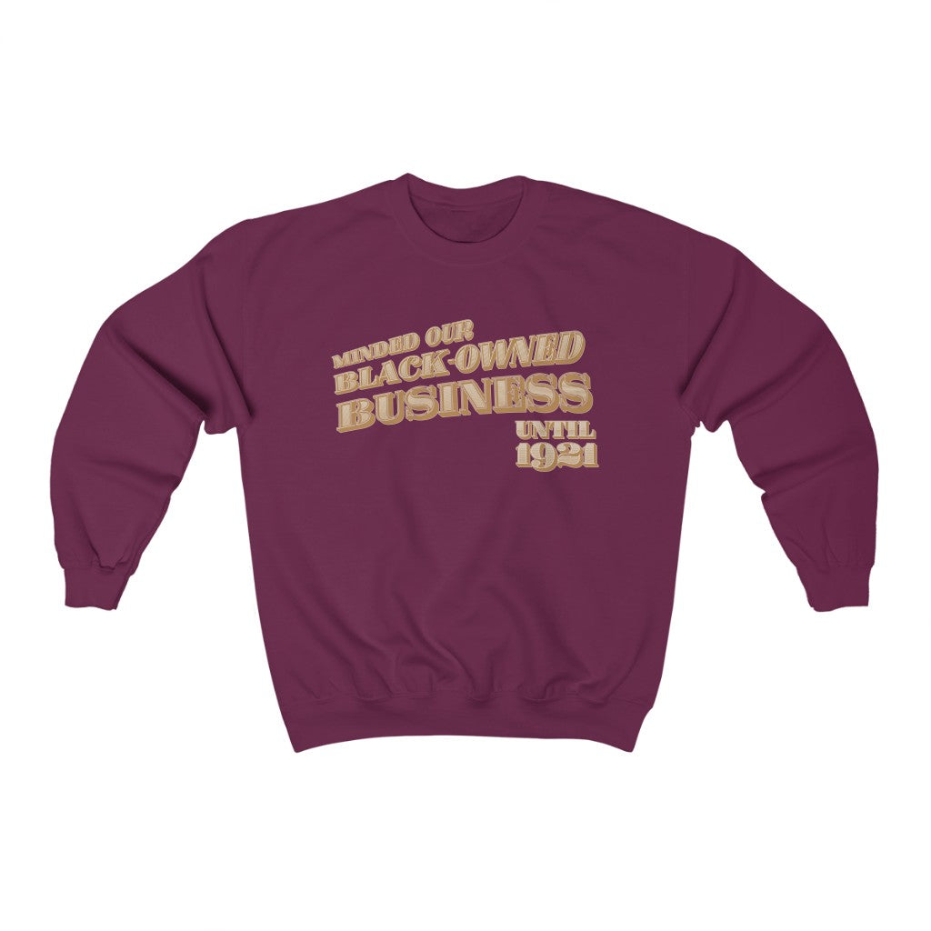 Black Owned Business - (Sweatshirt)