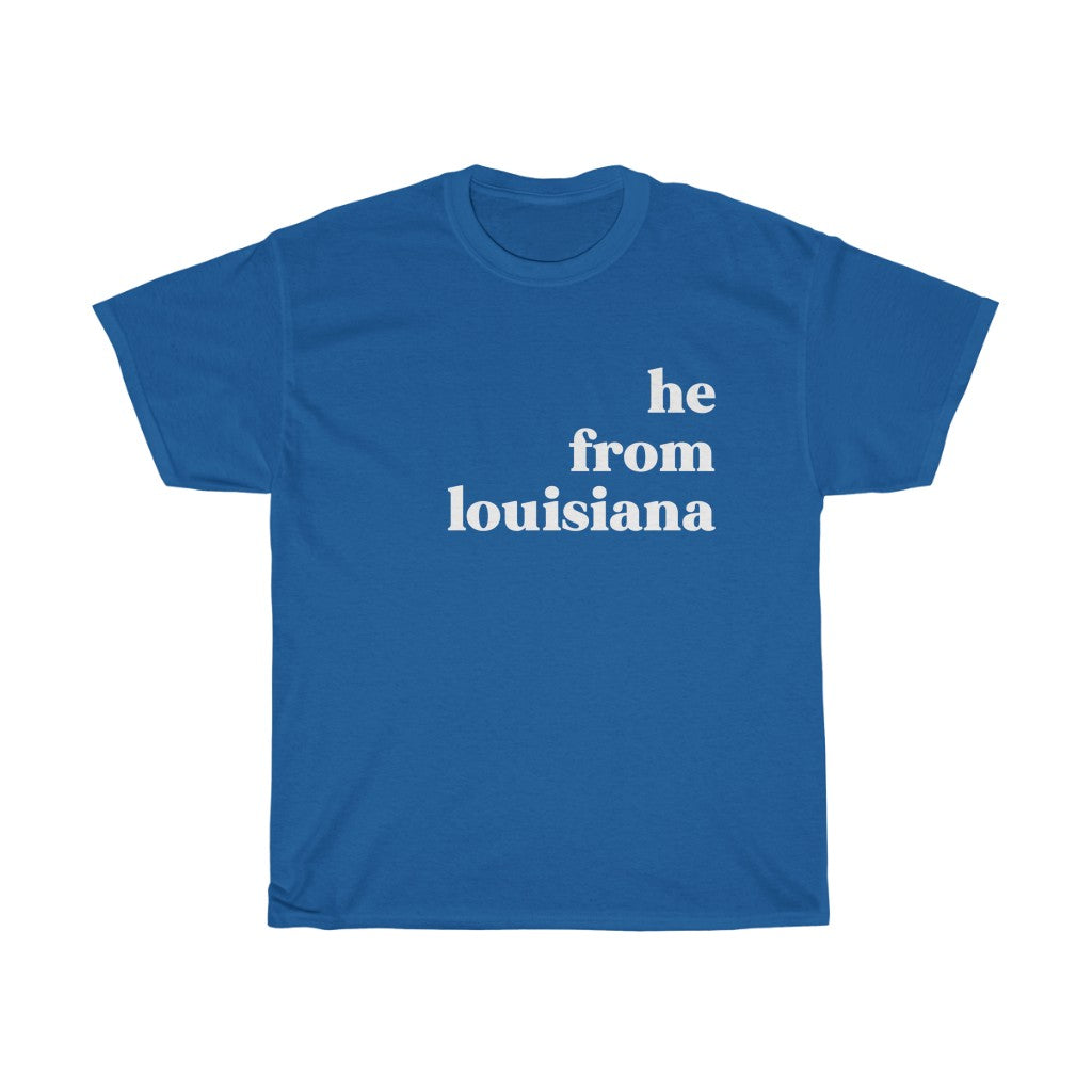 He From Louisiana - Unisex Heavy Cotton Tee
