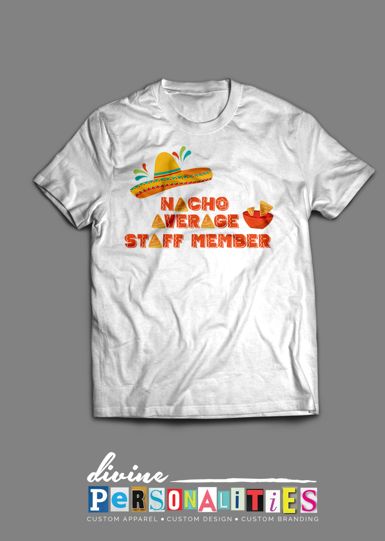 Nacho Average Staff Member - White Short Sleeve