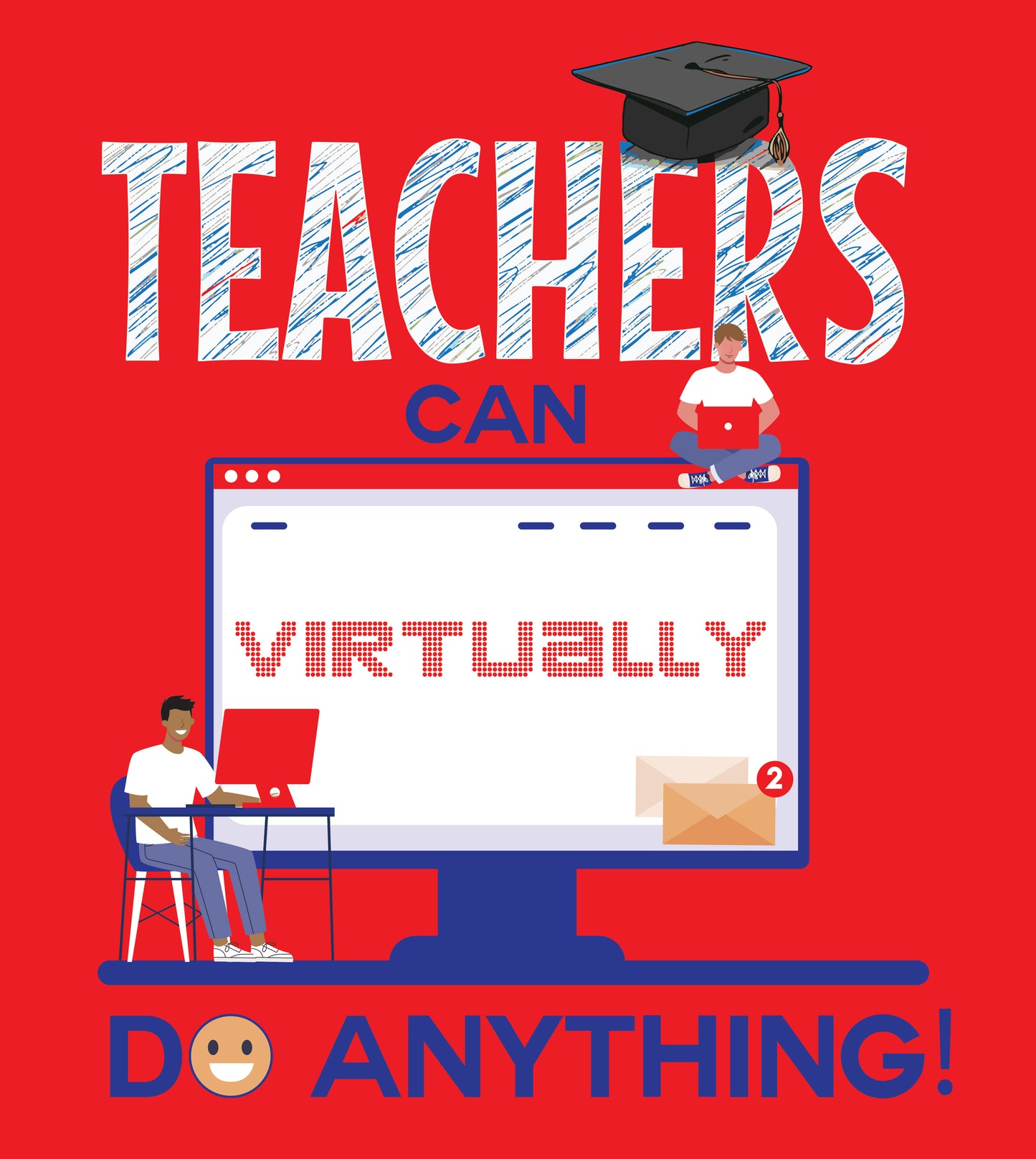 Teachers Virtually Do Anything - Red Long Sleeve