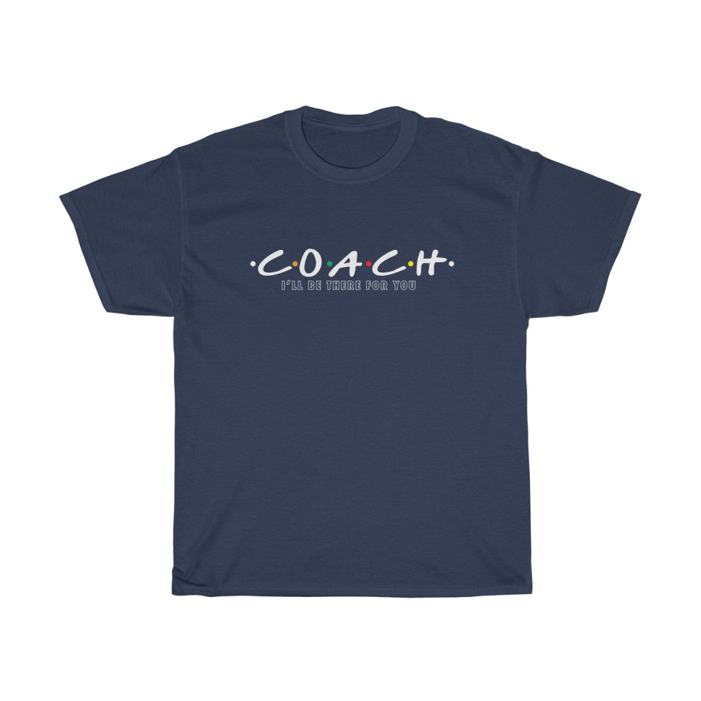 Coach - I'll Be There For You
