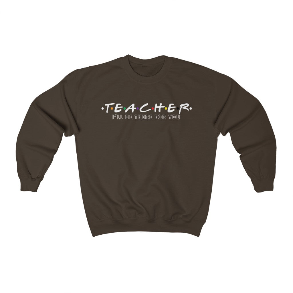 Teacher (Friends) - Crewneck Sweatshirt