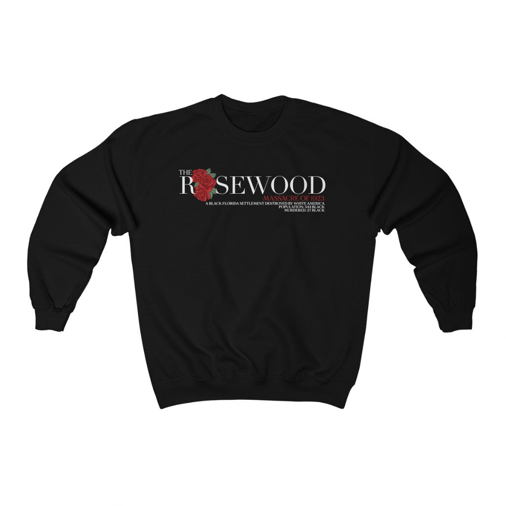 Rosewood Massacre - (Sweatshirt)