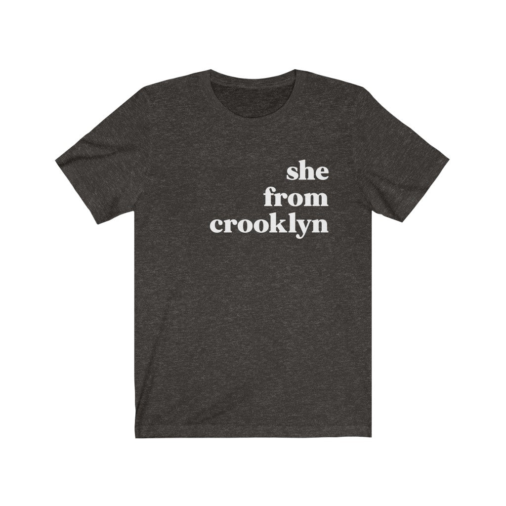 She From Crooklyn - Unisex Jersey Short Sleeve Tee
