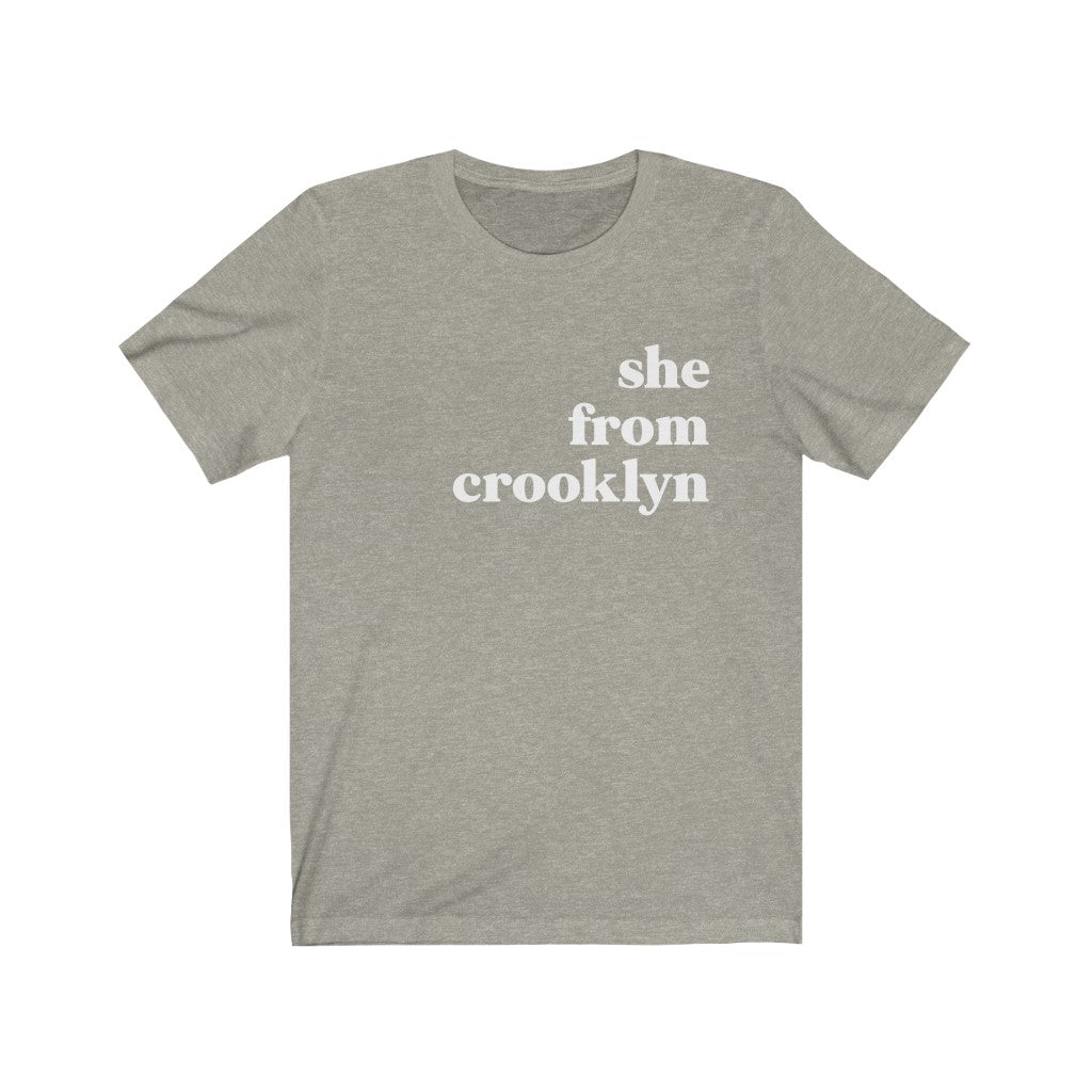 She From Crooklyn - Unisex Jersey Short Sleeve Tee
