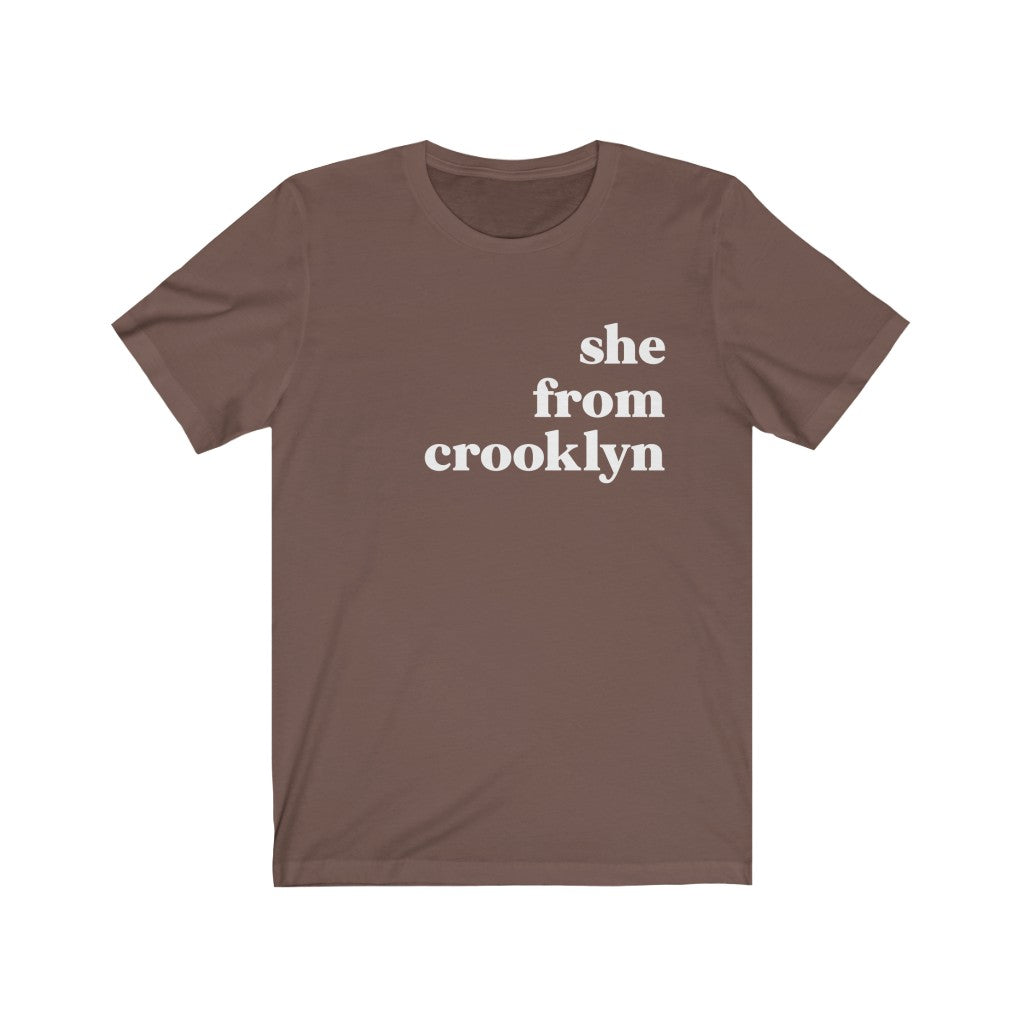 She From Crooklyn - Unisex Jersey Short Sleeve Tee