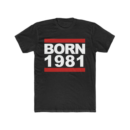 BORN 1981 - Cotton Crew Tee