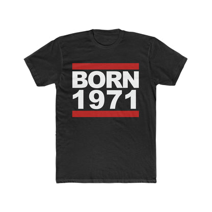 BORN 1971 - Cotton Crew Tee