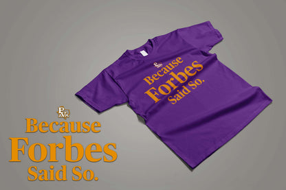Because Forbes Said So™