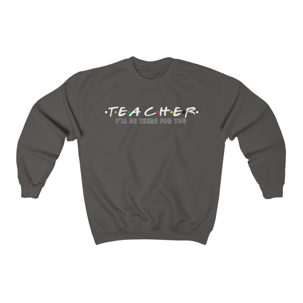 Teacher (Friends) - Crewneck Sweatshirt