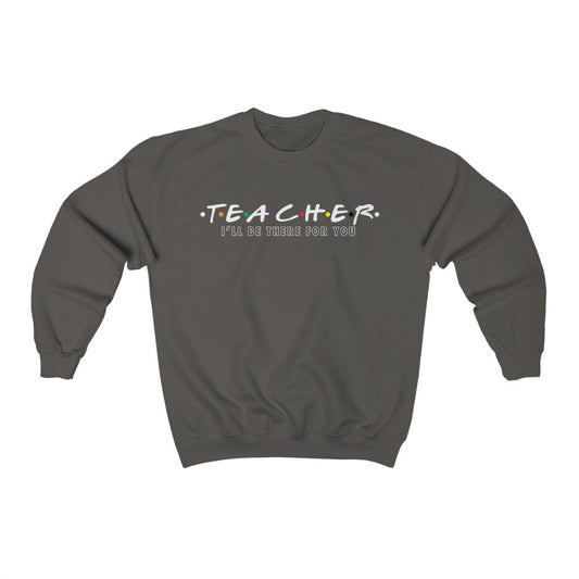 Teacher (Friends) - Crewneck Sweatshirt