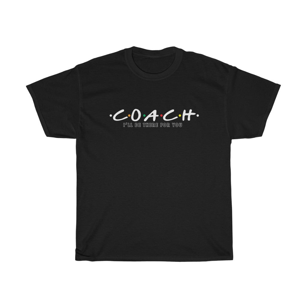 Coach - I'll Be There For You