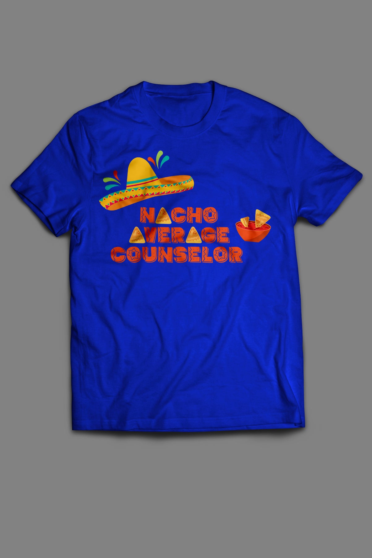 Nacho Average Counselor - Royal Blue Short Sleeve