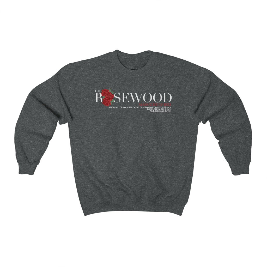 Rosewood Massacre - (Sweatshirt)