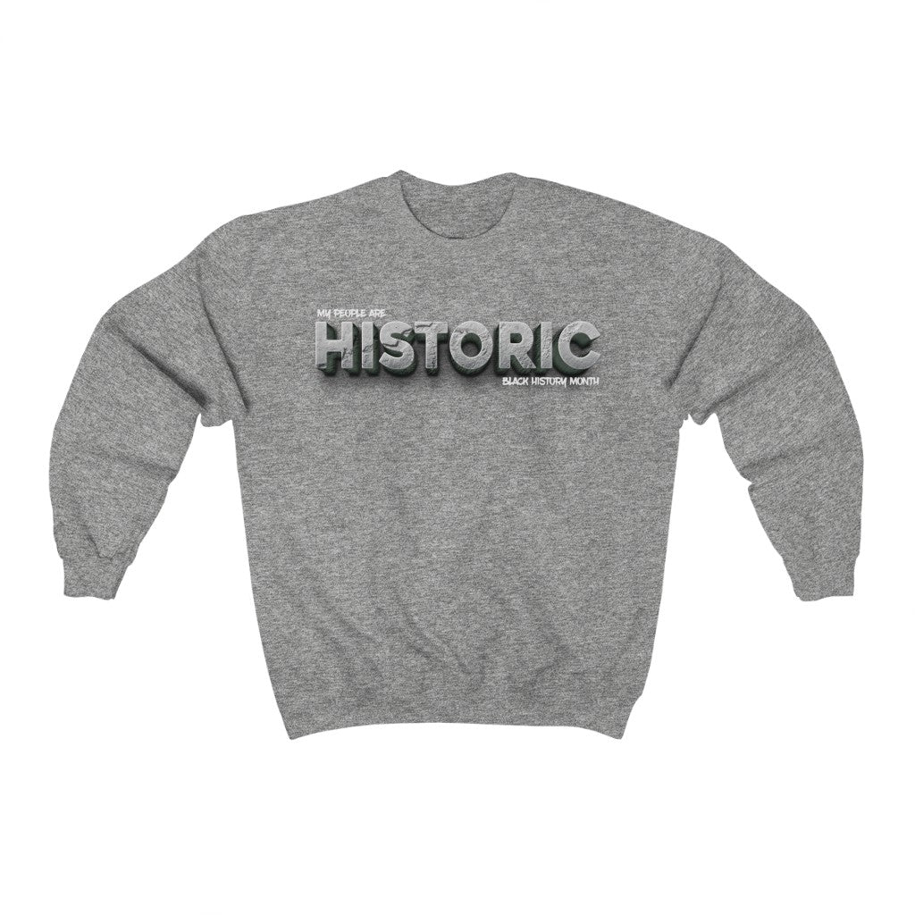HISTORIC (Sweatshirt)