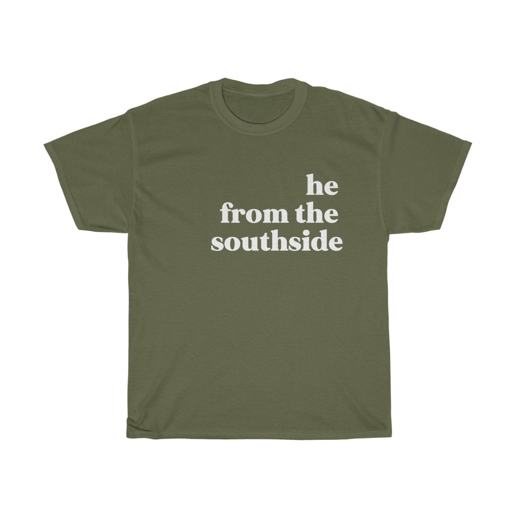 He From the Southside - Unisex Heavy Cotton Tee